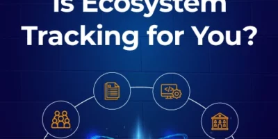 Is Ecosystem Tracking for You?