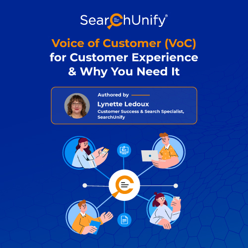 Voice of Customer (VoC) for Customer Experience & Why You Need It