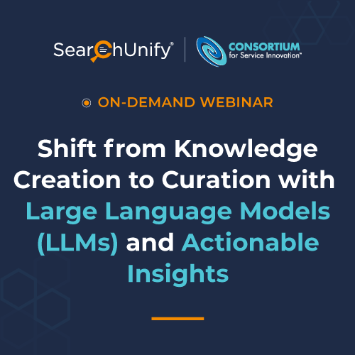 Shift from Knowledge Creation to Curation with LLMs and Actionable Insights